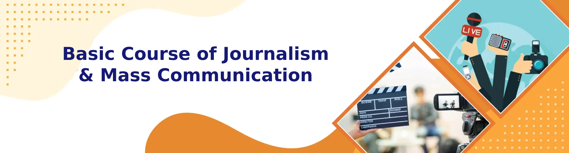 Basic Course of Journalism and Mass Communication